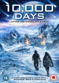 10,000 Days (2014) Hindi Dubbed Movie 480p - 720p poster