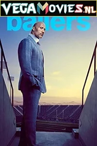 Ballers (Season 1 – 5) {English With Subtitles} Complete TV-Series 720p poster