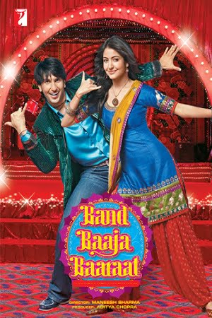 Band Baaja Baaraat (2010) Hindi Full Movie 480p - 720p - 1080p poster
