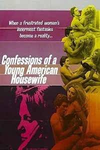 [18+] Confessions of a Young American Housewife (1974) poster