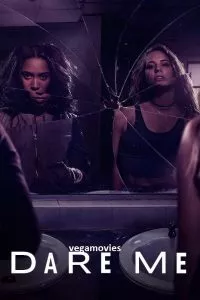 [18+] Dare Me [Season 1] All Episodes in {Hindi-English} - 720p WEB-DL Web Series poster