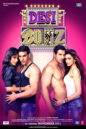 Desi Boyz (2011) Hindi Full Movie 480p - 720p - 1080p poster