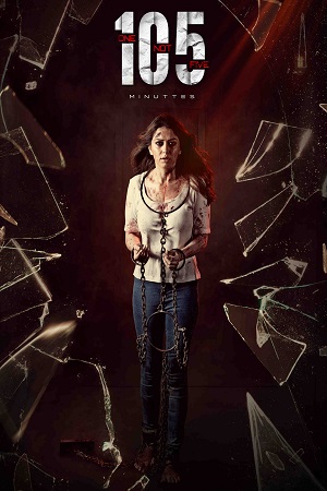 105 Minutes (2024) Dual Audio [Hindi + Telugu] 480p - 720p - 1080p WeB-DL poster