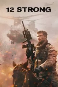 12 Strong (2018) BluRay Dual Audio [Hindi ORG 5.1 + English] 480p - 720p - 1080p - 2160p poster