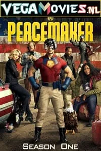 [18+] Peacemaker (2022) Season 1 English WEB Series 480p - 720p WEB-DL poster