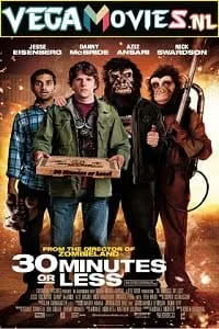 30 Minutes or Less (2011) poster