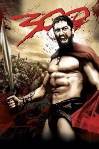300 Movie (2006) Dual Audio {Hindi-English} BluRay 480p - 720p - 1080p - 2160p 4K poster