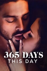 [18+] 365 Days: This Day – Netflix Original (2022) Dual Audio {Hindi-English} 480p - 720p - 1080p - 2160p 4K poster