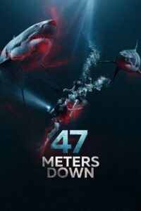 47 Meters Down (2017) poster