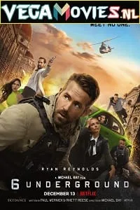 6 Underground (2019) Dual Audio {Hindi-English} 480p - 720p - 1080p - 2160p poster