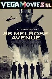 86 Melrose Avenue (2020) Dual Audio {Hindi-English} 480p - 720p - 1080p poster