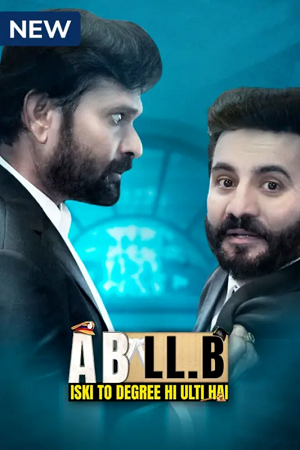 A B LL.B Iski To Degree He Ulti Hai (2023) S01 Hindi Complete MX Web Series 480p - 720p - 1080p WEB-DL poster