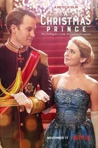 A Christmas Prince (2017) Dual Audio {Hindi-English} 480p - 720p - 1080p poster
