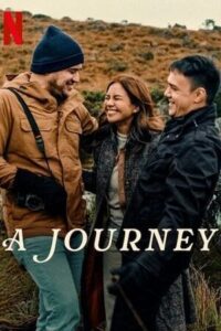 A Journey (2024) NF WEB-DL MULTi-Audio {Hindi-English-Filipino} 480p - 720p - 1080p poster