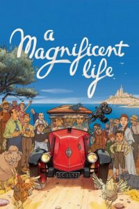 A Magnificent Life (2025) poster