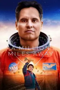 A Million Miles Away – Amazon Original (2023) poster