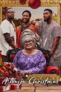 A Naija Christmas (2021) {English with Subtitles} Full Movie WEB-DL 480p - 720p - 1080p poster