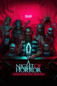 A Night of Horror: Nightmare Radio (2019) {English with Subtitles} Full Movie WEB-DL 480p - 720p - 1080p poster