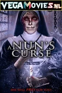A Nuns Curse (2019) Dual Audio {Hindi-English} 480p - 720p - 1080p poster