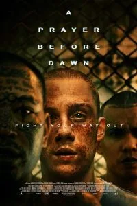 A Prayer Before Dawn (2017) BluRay {English With Subtitles} Full Movie 480p - 720p - 1080p poster