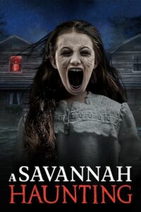 A Savannah Haunting (2021) WEB-DL Dual Audio {Hindi-English} 480p - 720p - 1080p poster