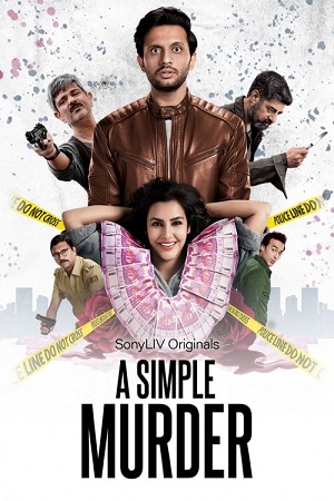 A Simple Murder (2020) Season 1 Hindi Complete SonyLiv WEB Series 480p - 720p HDRip poster