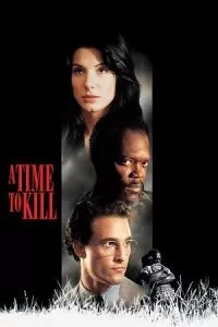 A Time to Kill (1996) BluRay {English With Subtitles} Full Movie 480p - 720p poster