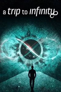 A Trip to Infinity (2022) poster