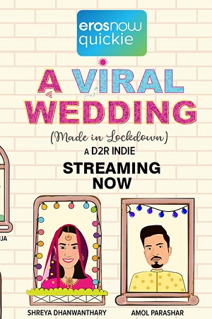A Viral Wedding (2020) Season 1 Hindi Eros Now Complete Web Series 720p poster