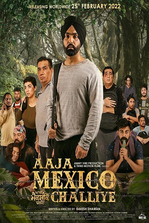 Aaja Mexico Challiye (2022) poster