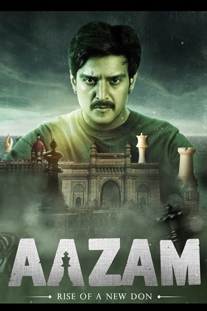 Aazam (2023) Hindi Full Movie WEB-DL 480p - 720p - 1080p poster