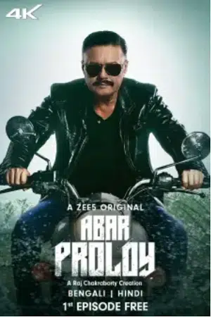 Abar Proloy (2023) S01 Hindi Dubbed HDRip Complete WEB Series 480p - 720p - 1080p poster