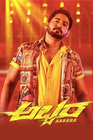 Abbara (2022) Dual Audio [Hindi + Kannada] WEB-DL 480p - 720p - 1080p poster