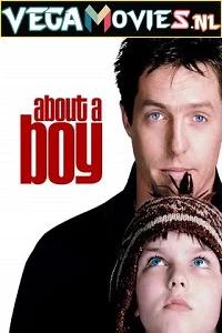 About A Boy (2002) Dual Audio {Hindi-English} 480p - 720p - 1080p poster