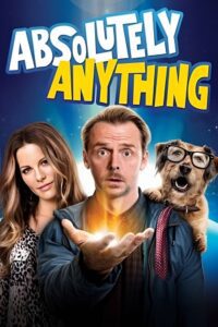 Absolutely Anything (2015) {English with Subtitles} Full Movie WEB-DL 480p - 720p - 1080p poster