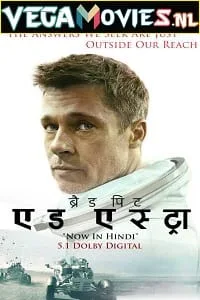 Ad Astra (2019) Dual Audio {Hindi-English} 480p - 720p - 1080p - 2160p poster
