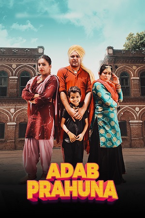 Adab Prahuna Ik Najara 2 Naraa – CHTV (2024) Punjabi WEB-DL Full Movie 480p - 720p - 1080p - 2160p [4K] poster