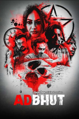 Adbhut – Hoichoi WEB-DL (2023) S01 Complete Hindi WEB Series 480p - 720p - 1080p poster