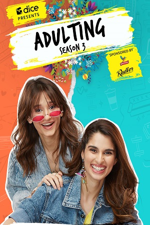 Adulting (Season 1 – 3) Hindi Complete Amazon MiniTV Series 480p - 720p - 1080p poster