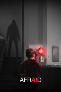 Afraid (2024) {English with Subtitles} Full Movie WEB-DL 480p - 720p - 1080p poster