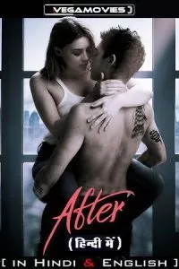 [18+] After (2019) BluRay Dual Audio [Hindi Dubbed (ORG) + English] 480p - 720p - 1080p poster