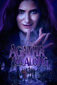 Marvel Studios – Agatha All Along (2024) Season 1 Complete Dual-Audio {Hindi-English} 480p 720p 1080p & 2160p WEB-DL poster