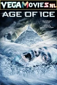Age of Ice (2014) Dual Audio {Hindi-English} 480p - 720p poster