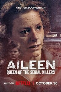 Aileen: Queen of the Serial Killers (2025) poster