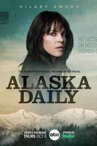 Alaska Daily (Season 1) [S01E11 Added] English With Subtitles 720p WEB-DL poster