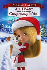 All I Want for Christmas Is You (2017) Dual Audio {Hindi-English} 480p - 720p - 1080p poster