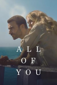 All of You (2025) WEB-DL {English With Subtitles} Full Movie 480p - 720p - 1080p poster