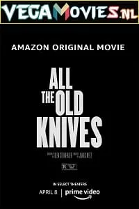 All the Old Knives (2022) poster