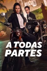 All The Places – A Todas Partes (2023) WEB-DL {English With Subtitles} Full Movie 480p - 720p - 1080p poster