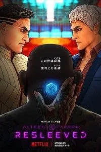 Altered Carbon Resleeved 2020 {Hindi-English} 480p - 720p BluRay poster